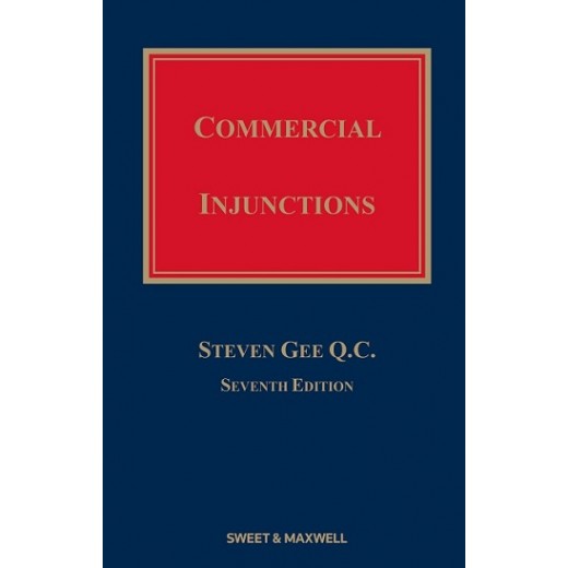 Commercial Injunctions 7th ed with 1st Supplement